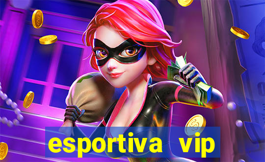 esportiva vip reclame aqui